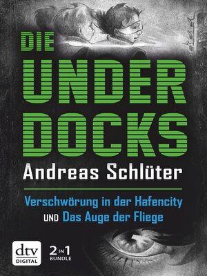 cover image of Verschwörung in der Hafencity / Das Auge der Fliege Die Underdocks 1+2